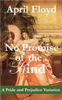 No Promise of the Kind