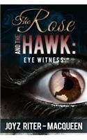 Rose and the Hawk
