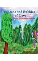 Seasons and Bubbles of Love