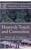 Heavenly Touch and Connection: Book of Prayers(English)
