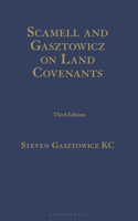 Scamell and Gasztowicz on Land Covenants