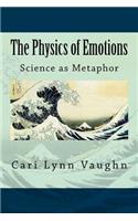 The Physics of Emotions: (English)