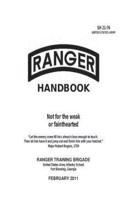 Ranger Handbook: Sh 21-76 By: United States. Army