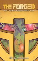The Forged Volume 3: The Abandon Strike