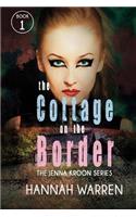 The Cottage on the Border