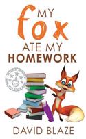 My Fox Ate My Homework: (English)