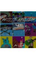 Artistic Ambitions