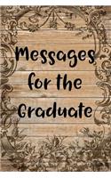 Messages for the Graduate: Guest Book