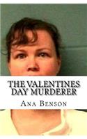 The Valentines Day Murderer