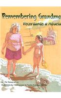 Remembering Grandma / Recordando a Abuela
