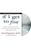 If I Get to Five