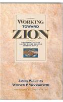 Working Toward Zion