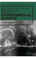 Recent Advances and Issues in Environmental Science