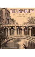 The University: An Illustrated History: An Illustrated History