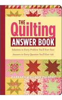 The Quilting Answer Book