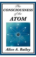 The Consciousness of the Atom: (English)