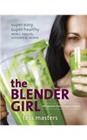 The Blender Girl