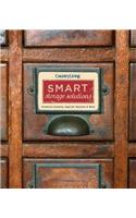 Country Living Smart Storage Solutions: Creative Closets, Stylish Shelves & More: Creative Closets, Stylish Shelves &amp; More
