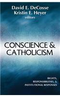 Conscience & Catholicism