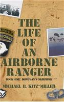 The Life of an Airborne Ranger