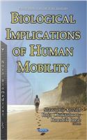 Biological Implications of Human Mobility