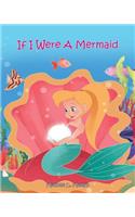If I Were a Mermaid