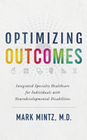 Optimizing Outcomes