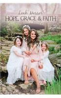Hope, Grace & Faith