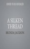 A Silken Thread Lib/E