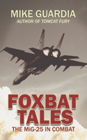 Foxbat Tales Lib/E