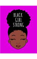 Black Girl Strong