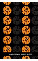 basketball balls notes: small lined Basketball Notebook / Travel Journal to write in (6'' x 9'') 120 pages