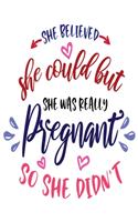 She Believed She Could But She Was Really Pragnant So She Didn.T: Mint Green Stripes Tracker for Newborns, Breastfeeding Journal, Sleeping and Baby Health Notebook
