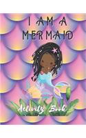 I Am a Mermaid