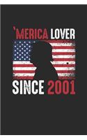 Merica Lover Since 2001