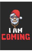 Merry Christmas I'm coming Santa Claus