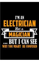 I'm an electrician not a Magician .. But I can see why you might be confused: 110 Game Sheets - SeaBattle Sea Battle Blank Games - Soft Cover Book for Kids for Traveling & Summer Vacations - Mini Game - Clever Kids - 110 Lined