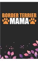 Border Terrier Mama