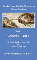 Stories from the Old Testament - Book 1: Genesis - Part 1