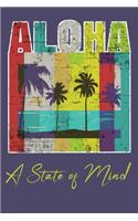 Aloha - A State of Mind