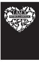 I Am A Pittbullaholic
