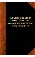 2019 Weekly Planner Shakespeare Quote Love Time Spark Fire 134 Pages
