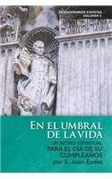En el umbral de la vida