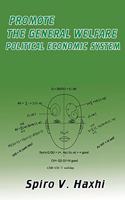 Promote the General Welfare Political Economic System