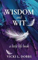 Wisdom and Wit
