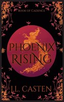 Phoenix Rising