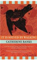 It Is Solved by Walking