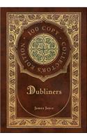 Dubliners (100 Copy Collector's Edition)