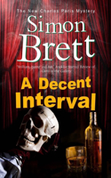 A Decent Interval: (A Charles Paris Mystery)