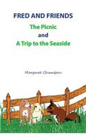 Fred and Friends: The Picnic and a Trip to the Seaside